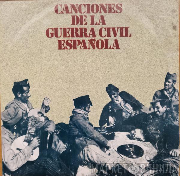  - Canciones De La Guerra Civil Española