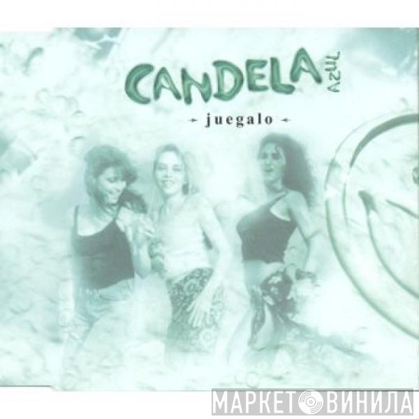 Candela Azul - Juégalo