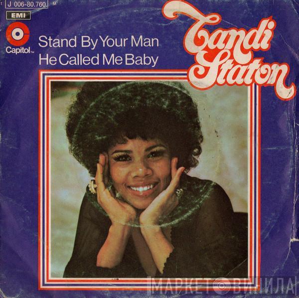  Candi Staton  - Stand By Your Man / He Called Me Baby