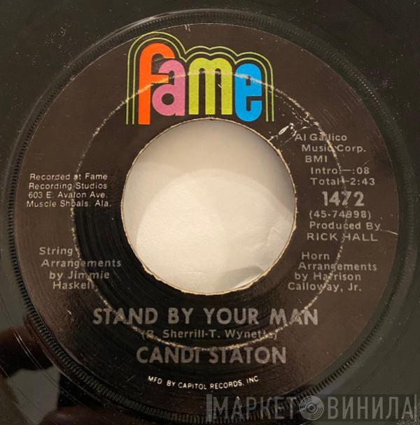  Candi Staton  - Stand By Your Man / How Can I Put Out The Flame