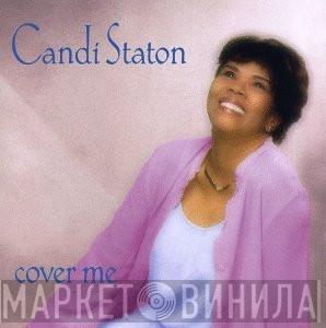  Candi Staton  - Cover Me