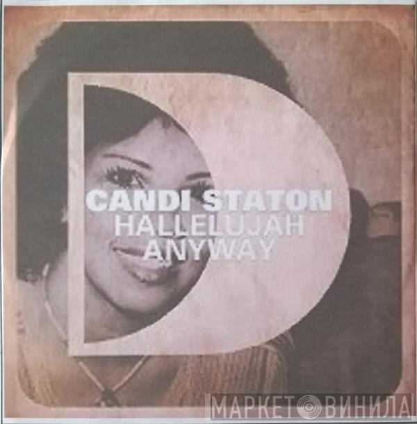  Candi Staton  - Hallelujah Anyway