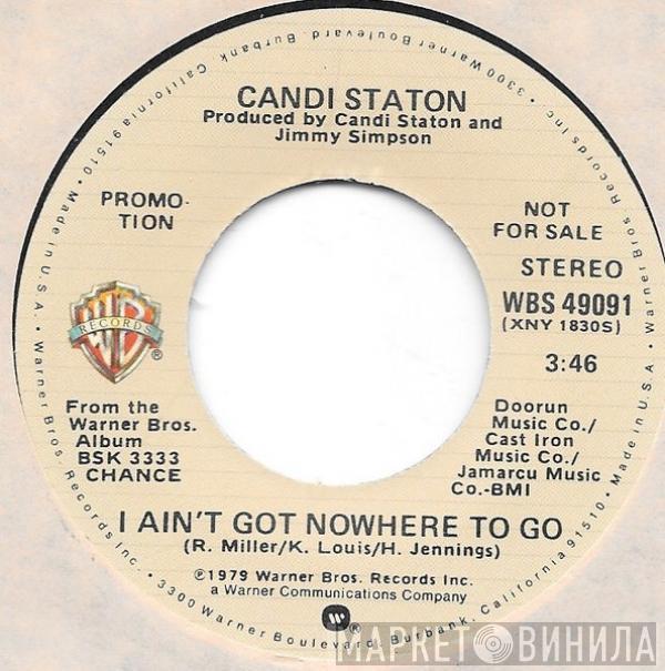  Candi Staton  - I Ain't Got Nowhere To Go (Extended Version)