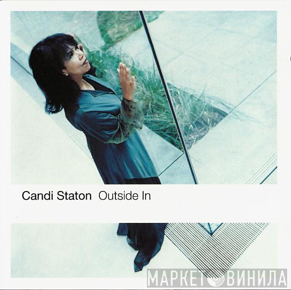  Candi Staton  - Outside In