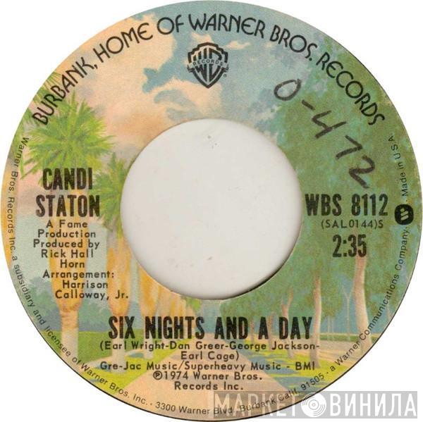  Candi Staton  - Six Nights And A Day
