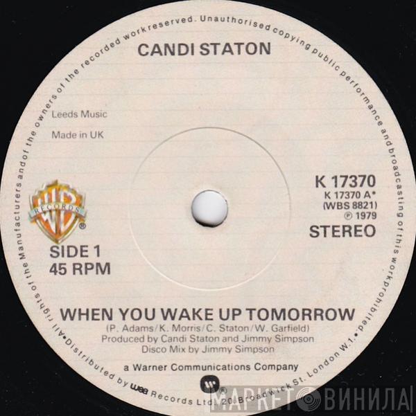  Candi Staton  - When You Wake Up Tomorrow