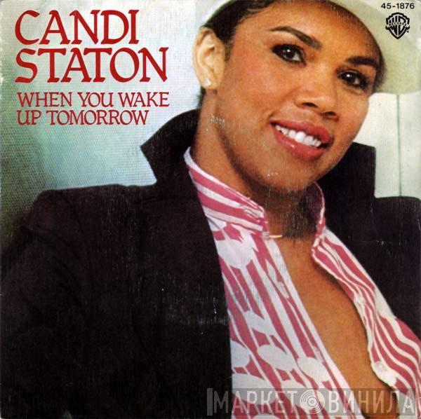  Candi Staton  - When You Wake Up Tomorrow