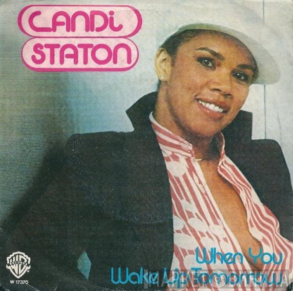  Candi Staton  - When You Wake Up Tomorrow