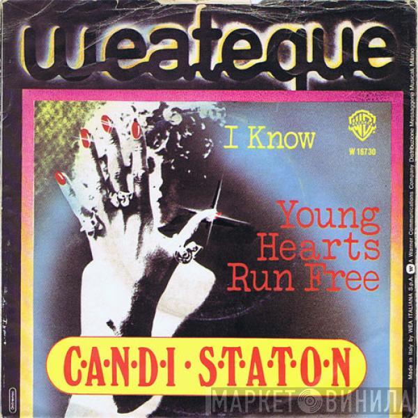 Candi Staton - Young Hearts Run Free