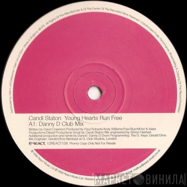  Candi Staton  - Young Hearts Run Free