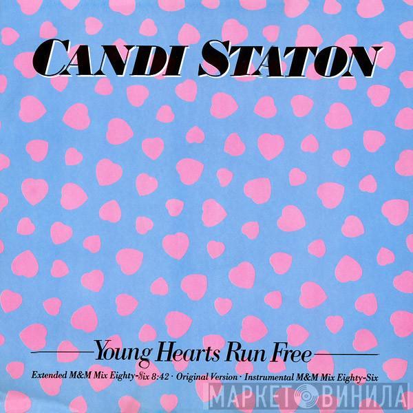  Candi Staton  - Young Hearts Run Free