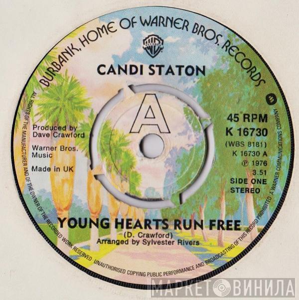 Candi Staton - Young Hearts Run Free