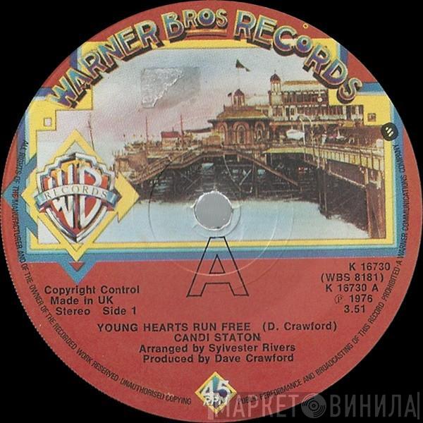  Candi Staton  - Young Hearts Run Free