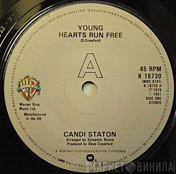  Candi Staton  - Young Hearts Run Free