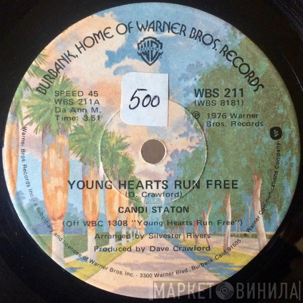  Candi Staton  - Young Hearts Run Free