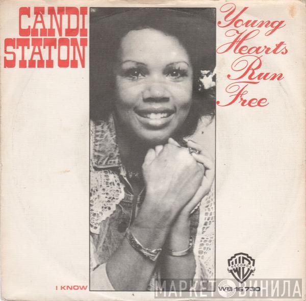 Candi Staton - Young Hearts Run Free