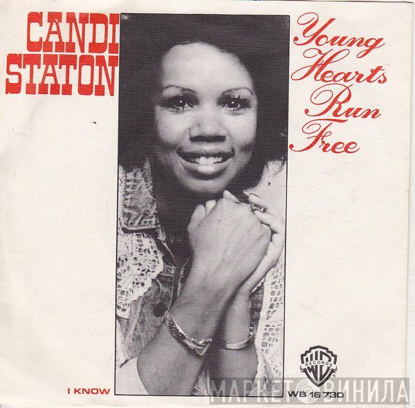  Candi Staton  - Young Hearts Run Free