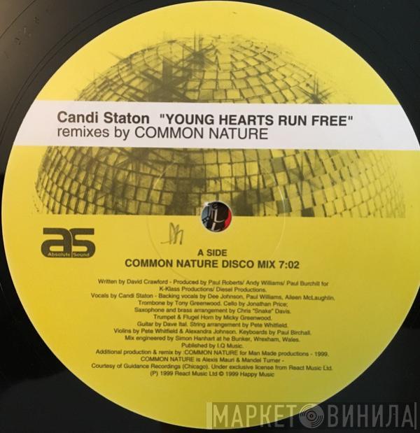  Candi Staton  - Young Hearts Run Free