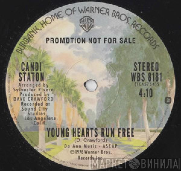  Candi Staton  - Young Hearts Run Free
