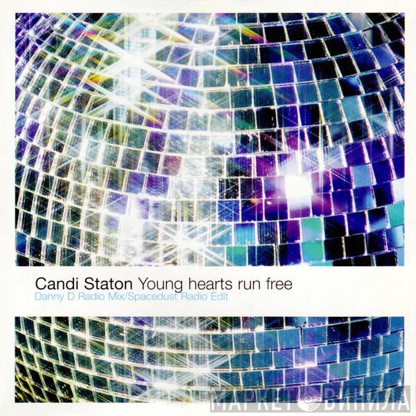  Candi Staton  - Young Hearts Run Free