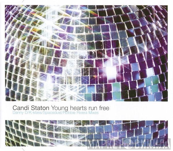  Candi Staton  - Young Hearts Run Free