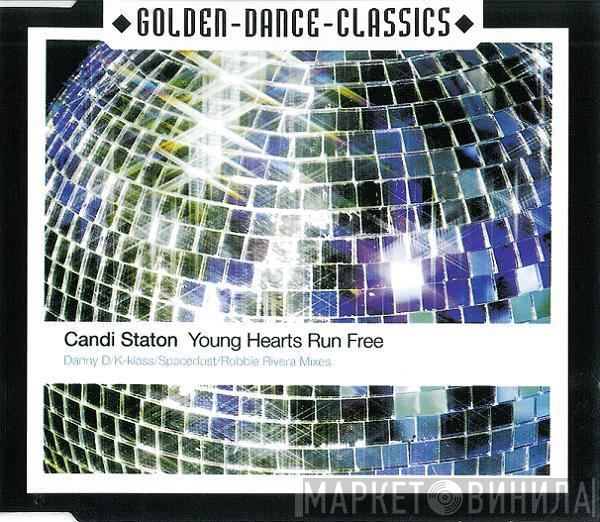  Candi Staton  - Young Hearts Run Free