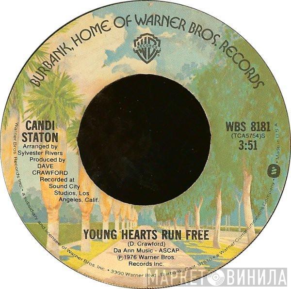 Candi Staton - Young Hearts Run Free