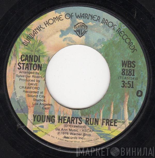 Candi Staton - Young Hearts Run Free