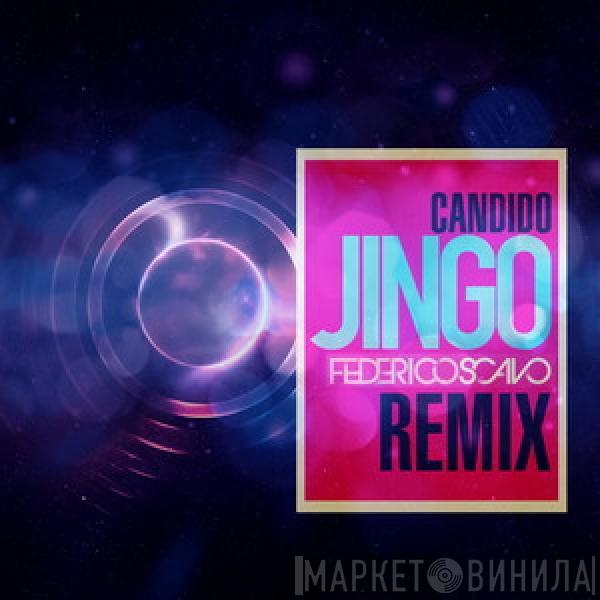  Candido  - Jingo (Federico Scavo Remix)