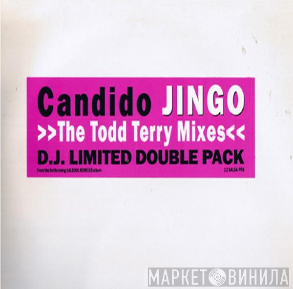  Candido  - Jingo (The Todd Terry Mixes)