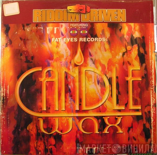  - Candle Wax
