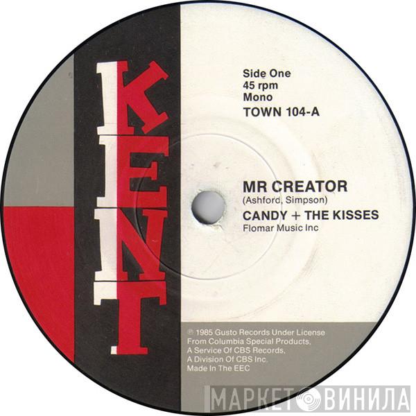 Candy And The Kisses, Chuck Jackson - Mr Creator / Hand It Over
