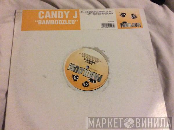 Candy J - Bamboozled