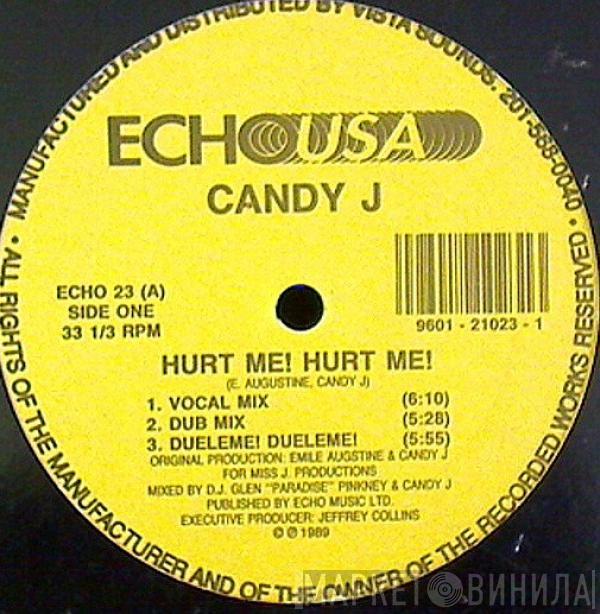  Candy J  - Hurt Me! Hurt Me!