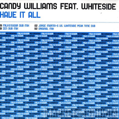 Candy Williams, Whiteside - Have It All