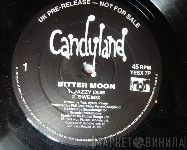 Candyland - Bitter Moon