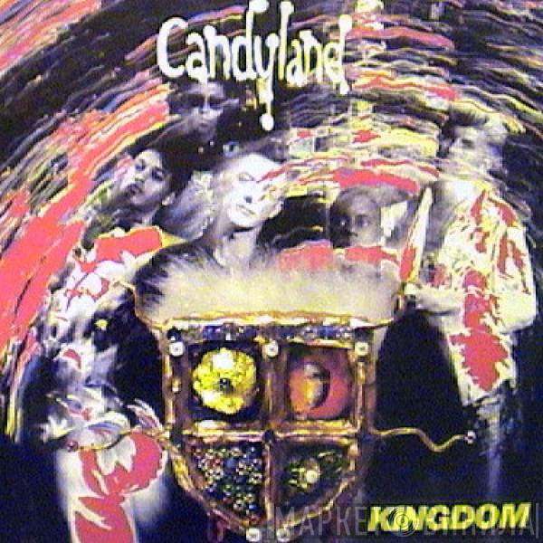 Candyland - Kingdom