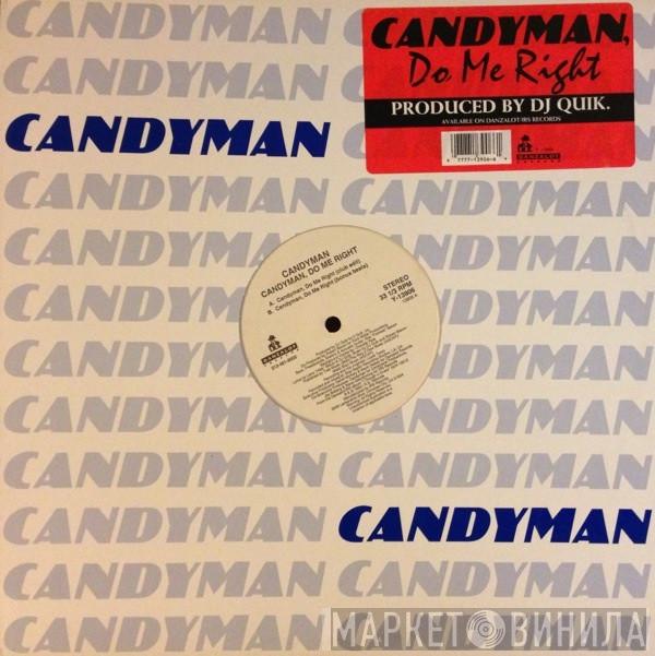 Candyman - Candyman, Do Me Right