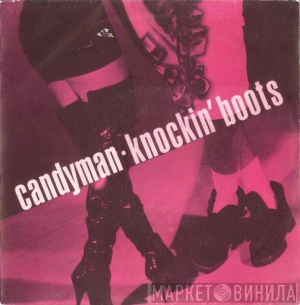  Candyman  - Knockin' Boots