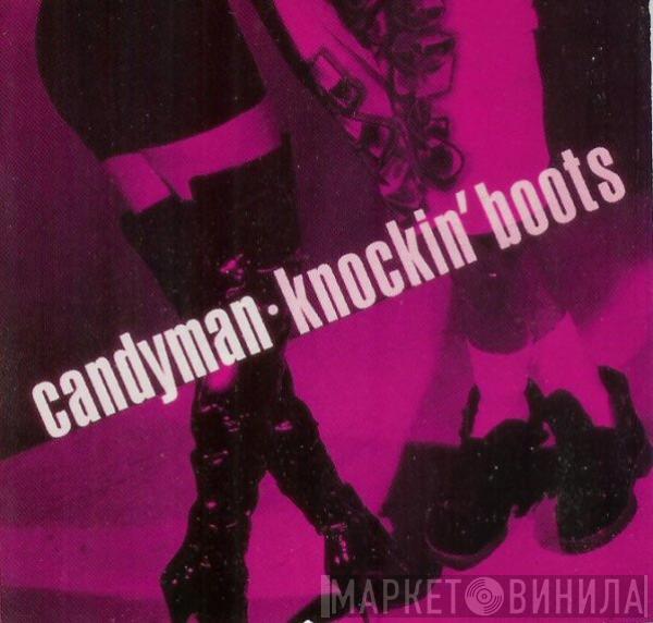  Candyman  - Knockin'  Boots