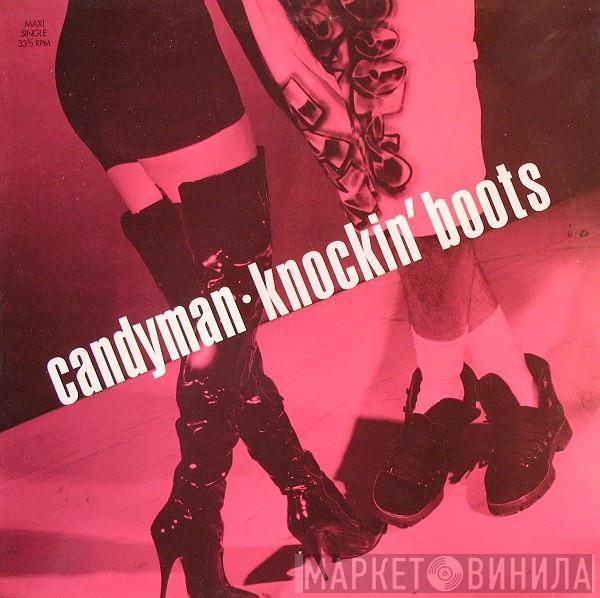  Candyman  - Knockin' Boots