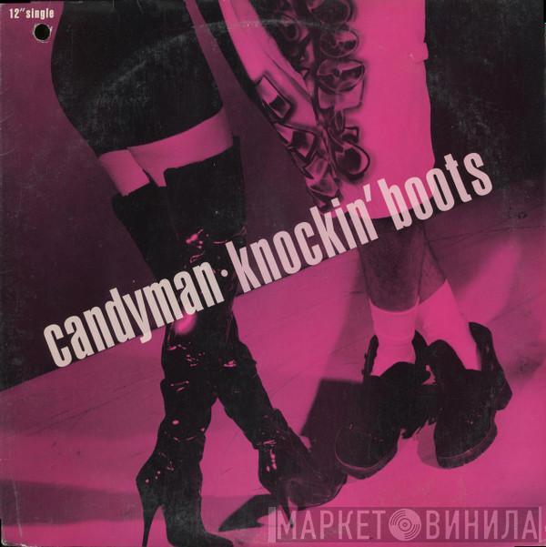  Candyman  - Knockin' Boots