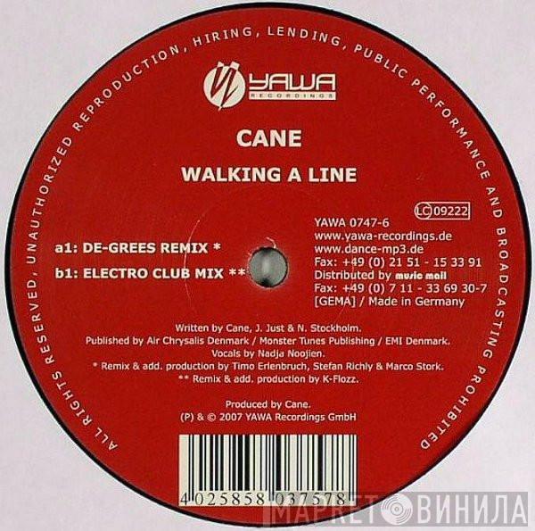 Cane  - Walking A Line