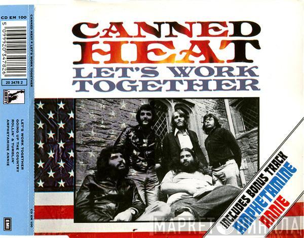 Canned Heat - Let's Work Together