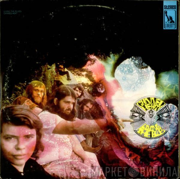 Canned Heat - Living The Blues