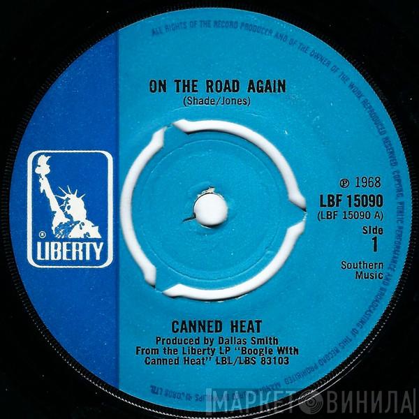 Canned Heat - On The Road Again / World In A Jug