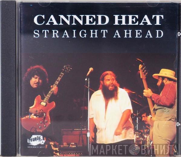 Canned Heat - Straight Ahead