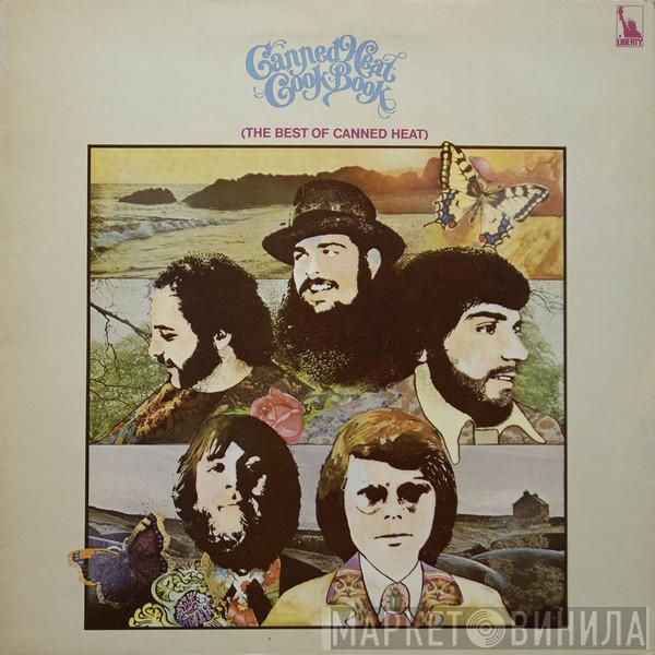 Canned Heat - The Canned Heat Cookbook (The Best Of Canned Heat)