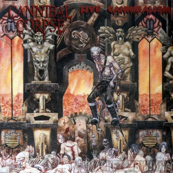  Cannibal Corpse  - Live Cannibalism