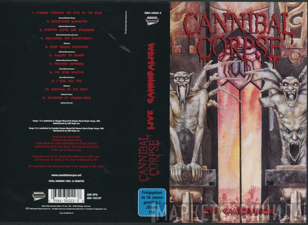  Cannibal Corpse  - Live Cannibalism